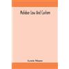 Malabar Law And Custom (Tascabile)
