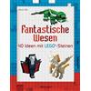 Kevin Hall Fantastische Wesen: 40 Ideen mit LEGO®-Steinen (Tascabile)