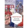 Boethius Eberhard Trost der Philosophie (Weisheit der Welt, (Copertina rigida)