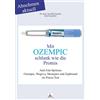 IGK-Verlag Imre Mit OZEMPIC schlank wie die Promis: Abnehmen aktuell (Tascabile)