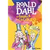 Q. Blake R. Duranti Roald Dahl La fabbrica di cioccolato (Copertina rigida)