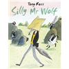 Tony Ross Silly Mr Wolf (Tascabile)