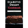 Rachel Smith Diabetic Dessert Cookbook (Tascabile)