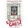 Oscar Wilde The Canterville Ghost and Other Stories (Tascabile)