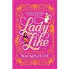 Mackenzi Lee Lady Like (Tascabile) Dial Delights