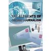 Rey G Rosales Ph D The Elements of Online Journalism (Tascabile)
