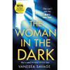 Vanessa Savage The Woman in the Dark (Tascabile)
