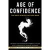 David Benmayer Age of Confidence: The New Jewish Culture Wave (Tascabile)