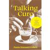 Paula Marantz Cohen Talking Cure (Copertina rigida)