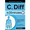 J Thomas Lamont M D C. Diff in 30 Minutes (Tascabile)