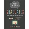 Jeff Atwood Need to Know for Graduates (Copertina rigida) Need to Know