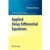 Thomas Erneux Applied Delay Differential Equations (Tascabile)