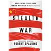 Robert Spalding Stealth War (Copertina rigida)
