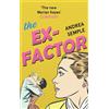 Andrea Semple The Ex-Factor (Tascabile)