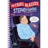Alex Woolf Trailblazers: Stephen Hawking (Tascabile) Trailblazers