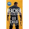 Lee Child Reacher: Bad Luck and Trouble (Movie Tie-In) (Tascabile) Jack Reacher