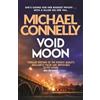 Michael Connelly Void Moon (Tascabile)
