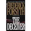 Frederick Forsyth The Deceiver (Tascabile)