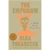 Olga Tokarczuk The Empusium (Copertina rigida)