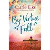 Carrie Elks By Virtue Fall (Tascabile) Shakespeare Sisters