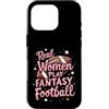 Flo Design Fantasy Football Outfits Custodia per iPhone 16 Pro Real Women Play Fantasy Football Women