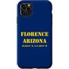 Arizona Cities & Towns Custodia per iPhone 11 Pro Max Souvenir delle coordinate di Firenze Arizona