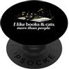 Funny Cat & Books Graphic Readers Book N I Like Books & Cats More Than People Amante di libri di gatti Lettura PopSockets PopGrip Adesivo