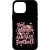 Flo Design Fantasy Football Outfits Custodia per iPhone 16 Pro Max Real Women Play Fantasy Football Women