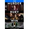 Gravitas Ventures Murder Bury Win (Blu-ray) Mikelen Walker Erich Lane Henry Alexander Kelly