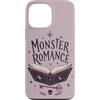 Unique Monster Romance Creations Custodia per iPhone 13 Pro Max Monster Romance Reader Fantasy Lover Gothic