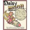Mathew Klickstein Daisy Goes to the Moon (Copertina rigida)