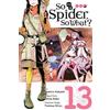 Okina Baba Asahiro Kakashi Bianca So I'm a Spider, So What?, Vol. 1 (Tascabile)