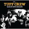 Tuff Crew Back By Dope Demand (Vinyl LP) 12" Album