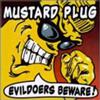 Mustard Plug EVILDOERS BEWARE - 25TH ANNIVERSARY - SILVER (Vinyl LP)