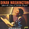 Dinah Washingto Wake the Town & Tell the People! Hits and Hot Shots 1957-19 (CD)