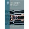 Máximo Badaró Pedagogies of Value (Copertina rigida) Human Economy