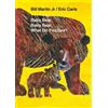 Bill Martin Baby Bear, Baby Bear, What Do You See? Board Book (Libro di cartone)