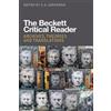 S. E. Gontarski The Beckett Critical Reader (Tascabile)