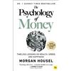 Morgan Housel The Psychology of Money (Tascabile)