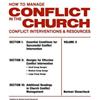 Norman, L. Shaw How To Manage Conflict in the Church, Conflict Inter (Tascabile)