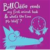 Bill Oddie My First Animal Book (CD)