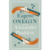 Alexander Pushkin Eugene Onegin (Tascabile) Evergreens