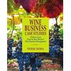 Pierre Mora Wine Business Case Studies (Tascabile)