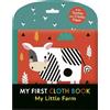 Wendy Kendall My Little Farm (Rilegatura flessibile) My First Cloth Book