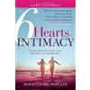 Bob Moeller Cheryl Moeller The 6 Hearts of Intimacy (Tascabile)