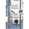 Daniel Pennac L'oeil du loup (Tascabile)