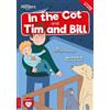 Georgie Tennant In the Cot and Tim and Bill (Tascabile) BookLife Readers
