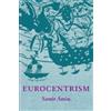 Samir Amin Eurocentrism (Tascabile)