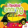 Compilation I Favolosi Anni 70 (Box (CD)