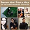 Khachaturian Tr Classical Music Stars in Malta: Live from the Malta Interna (CD)